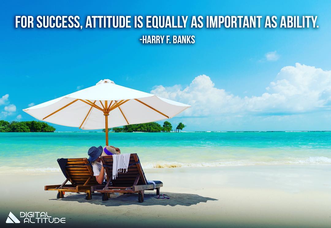 For success, attitude is equally as important as ability. - Harry F. Banks