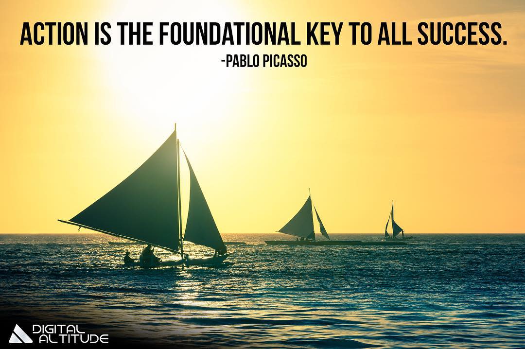 Action is the foundational key to all success. - Pablo Picasso